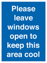 please-leave-windows-open-to-keep-this-area-cool-blue-background-white-text~